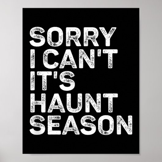 It's Haunt Season Sorry I Can't Halloween Soky Sea ポスター (正面)