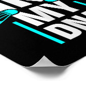 Its In My Dna Badminton Shuttle Racket Badminton P ポスター (角)