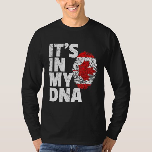 Its In My Dna Canadian Flag Nationalプライド Tシャツ (正面)