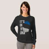 ITS IN MY DNA Estonia Flag Estonian Roots Pride Ge Tシャツ (正面フル)