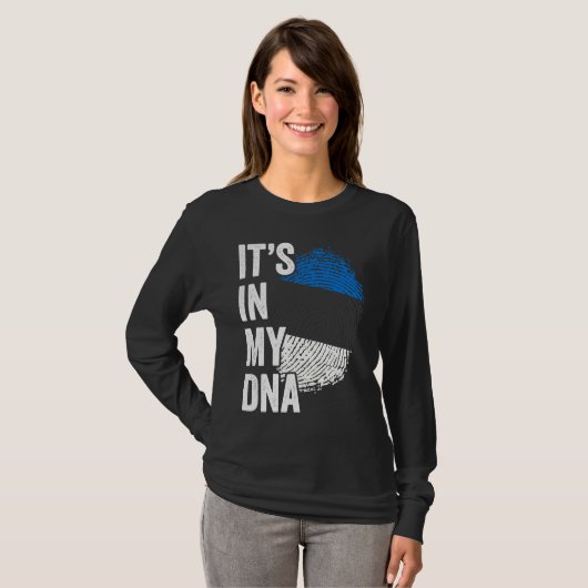 ITS IN MY DNA Estonia Flag Estonian Roots Pride Ge Tシャツ (正面フル)