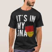 It's in my DNA Germany Flag Fingerprints Tシャツ (正面)
