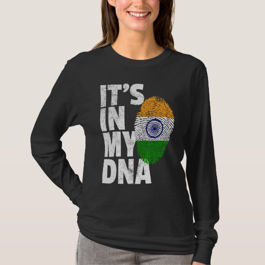 IT'S IN MY DNA India Flag Indian Men Women Tシャツ (正面)