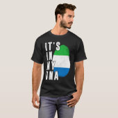 Its In My DNA Sierra Leone Proud Flag National Pri Tシャツ (正面フル)