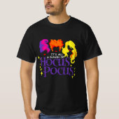 " It's Just A Bunch Of Hocus Pocus Halloween" Tシャツ (正面)