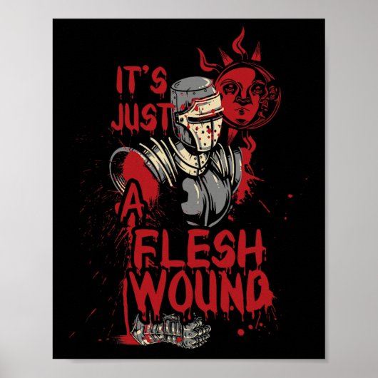It's Just A Flesh Wound Funny Halloween  ポスター (正面)