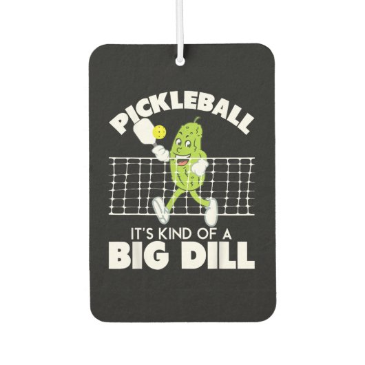 It's Kind of A Big Dill - 面白いピックルボール用パドル カーエアーフレッシュナー (正面)