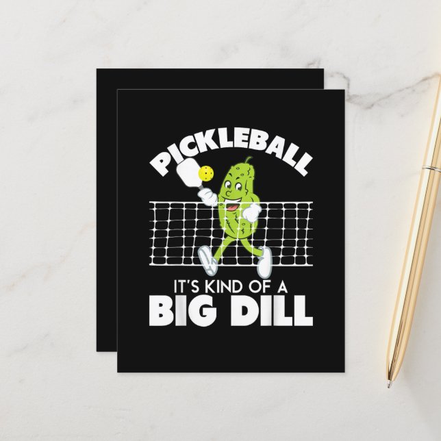 It's Kind of A Big Dill - Funny Pickleball Paddle (正面/裏面インサイチュ)
