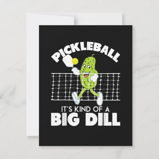 It's Kind of A Big Dill - Funny Pickleball Paddle カード (裏面)
