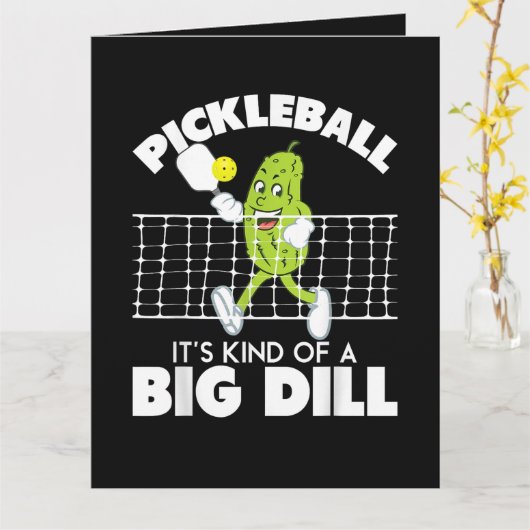 It's Kind of A Big Dill - Funny Pickleball Paddle カード (黄色い花)