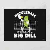 It's Kind of A Big Dill - Funny Pickleball Paddle シーズンポストカード (裏面)