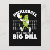 It's Kind of A Big Dill - Funny Pickleball Paddle シーズンポストカード (正面)