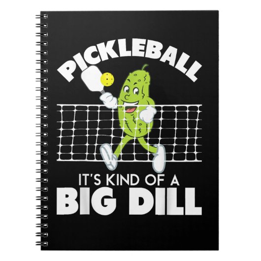 It's Kind of A Big Dill - Funny Pickleball Paddle ノートブック (正面)