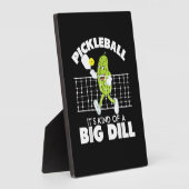 It's Kind of A Big Dill - Funny Pickleball Paddle フォトプラーク (側面)