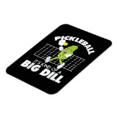 It's Kind of A Big Dill - Funny Pickleball Paddle マグネット (左側)