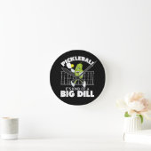 It's Kind of A Big Dill - Funny Pickleball Paddle ラウンド壁時計 (ホーム)
