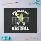 It's Kind of A Big Dill - Funny Pickleball Paddle 薄葉紙 (クラフト)