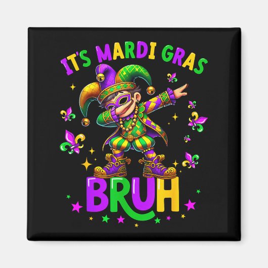 It's Mardi Gras Bruh Dabbing Leprechaun Jester New マグネット (正面)