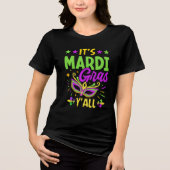 It's Mardi Gras y'all, Funny Mardi Gras トライブレンドTシャツ (正面)