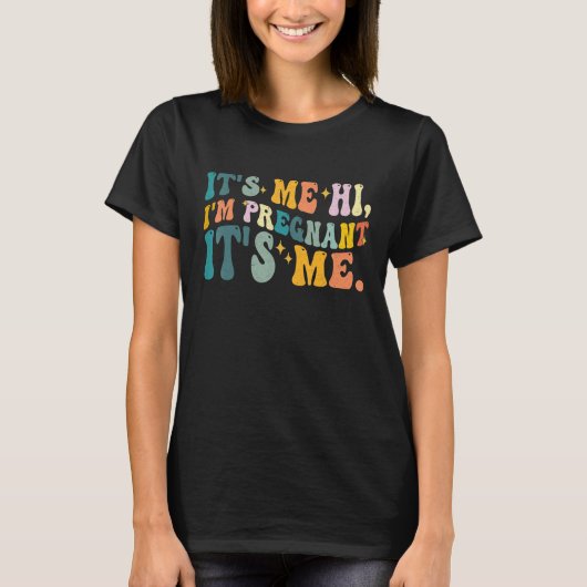 Its Me Hi Im Pregnant Its Me  Retro Mom Flower Gra Tシャツ (正面)