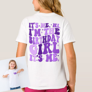 Its Me Hi Im the誕生日Girl Its パーソナライズされた Me Tシャツ