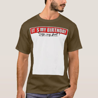 ITS MY誕生日 Tシャツ