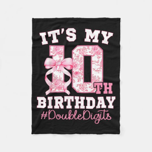 Its My 10th Birthday Girl Double Digits Coquette B フリースブランケット (正面)