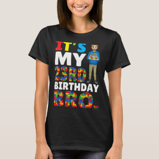 Its My 23rd Birthday Bro Boy Cake Building Blocks  Tシャツ