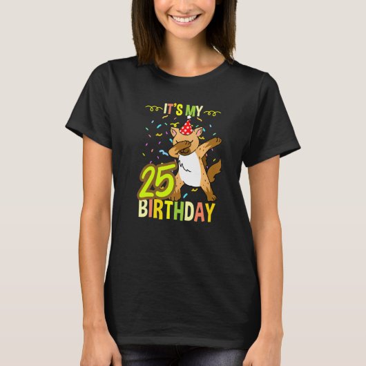 Its My 25誕生日Dabbing Hyena Tシャツ (正面)