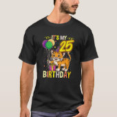 Its My 25Th誕生日タイガー動物愛好家 Tシャツ (正面)
