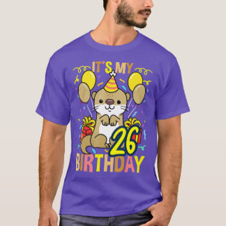 Its My 26誕生日Otter - 1 Tシャツ