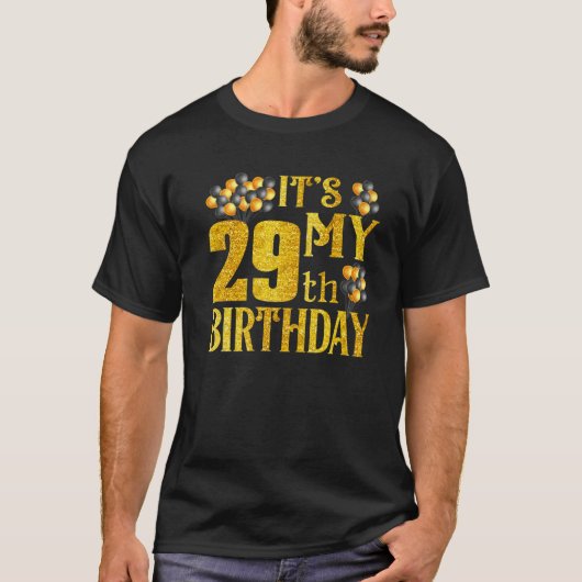 Its My 29Th Birthday Happy 1993 Birthday Tee For M Tシャツ (正面)