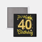 It's My 40th Birthday Women Queen Diamond Crown  マグネット (正面/裏面)