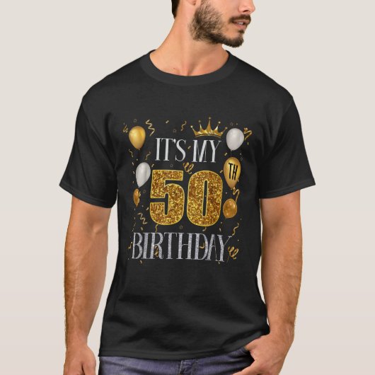Its My 50誕生日Happy 1973誕生日W 男性へ Tシャツ (正面)