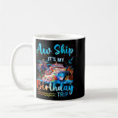 It's My 60th Birthday Trip Cruise Vacation Matchin コーヒーマグカップ (左)