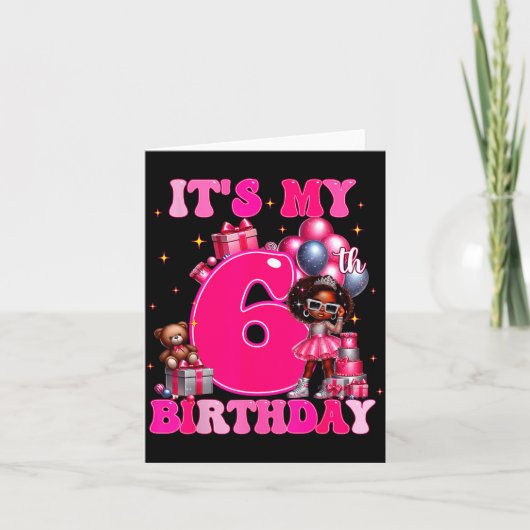 It's My 6th Birthday Black Girl 6 Year Old Melanin カード (正面)