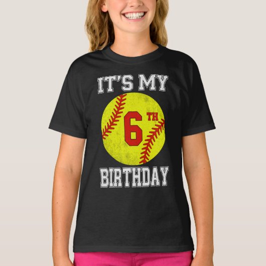 It's My 6th Birthday Girl Softball 6 Year Old Tシャツ (正面)
