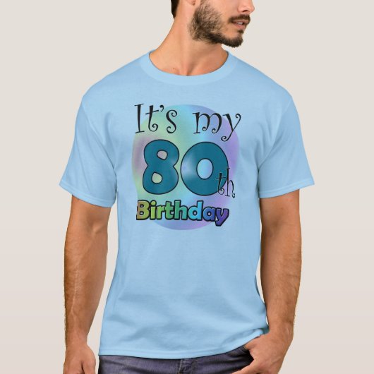 It's my 80th Birthday (Blue) Tシャツ (正面)