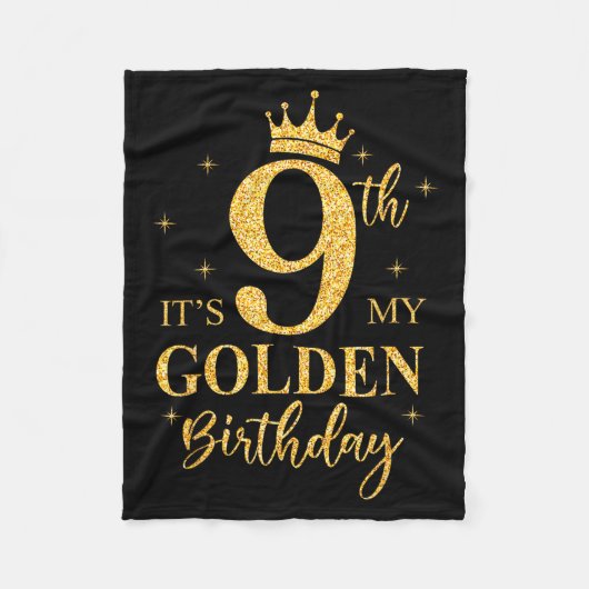 It's My 9th Golden Birthday Girl 9 Year Old Bday K フリースブランケット (正面)
