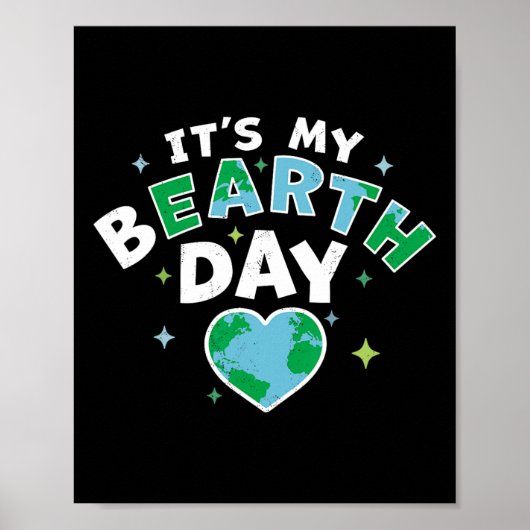 It's My Bearth Day - It's My Earth Day誕生日Ap ポスター (正面)