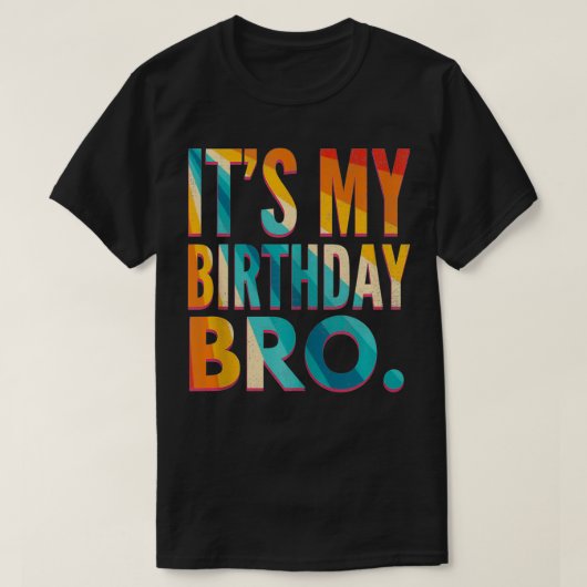It's My Birthday Bro Birthday Party For Boy Youth Tシャツ (デザイン正面)