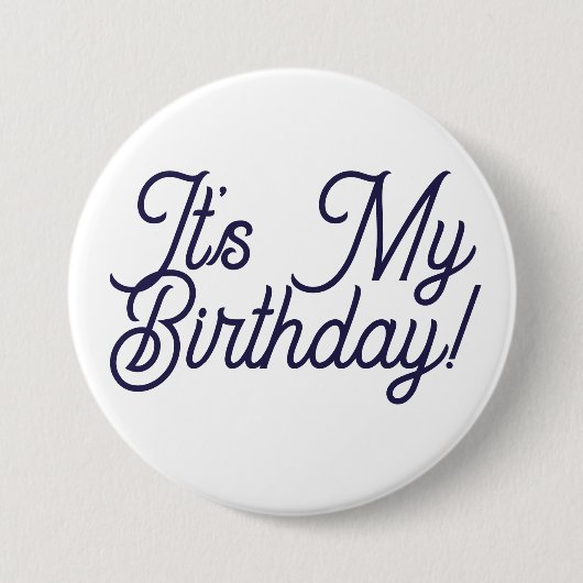 It's My Birthday Button Pin 缶バッジ (正面)