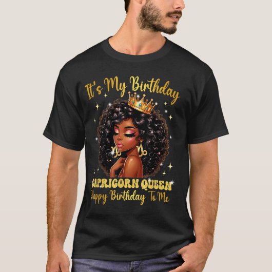 It's My Birthday Capricorn Queen Women Girl Zodiac Tシャツ (正面)