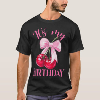 Its My Birthday Coquette Bow Cherry Birthday Girls Tシャツ