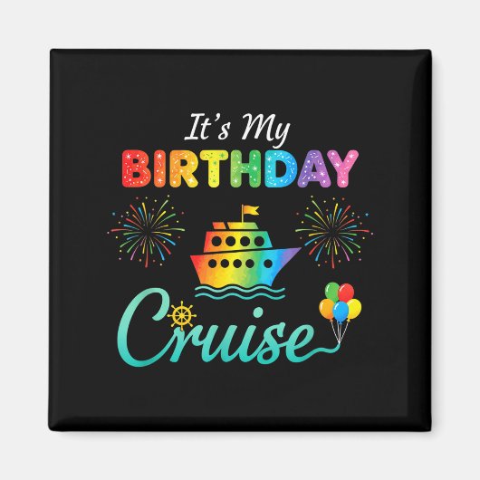 It's My Birthday Cruise, Birthday Cruise Squad Fam マグネット (正面)