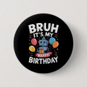 Its My Birthday Party Robot Theme Bday Celebration 缶バッジ (正面)