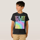 Its My Birthday Sign My Shirt Cute Groovy Birthday Tシャツ (正面フル)