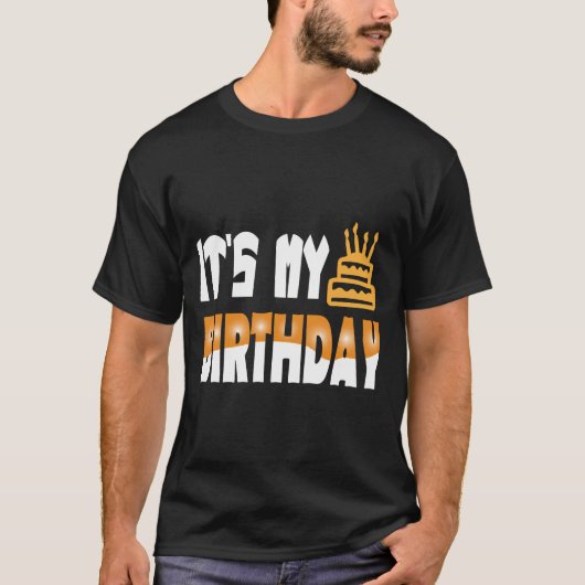 Its My Birthday T-Shirt Tシャツ (正面)