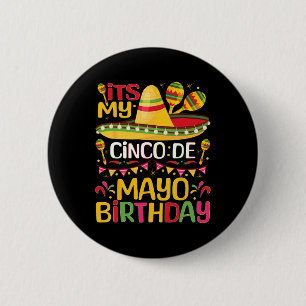 Its My Cinco De Mayo誕生日5月5日Bbirthday Ce 缶バッジ