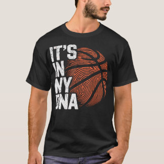 It'S My Dna Basketball Player Dad Basketball Fans  Tシャツ